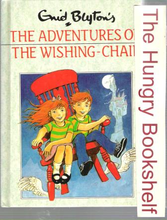 BLYTON, Enid : The Adventures of the Wishing Chair #32: HC 1995